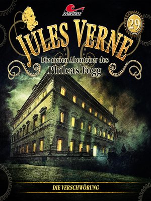 cover image of Jules Verne, Die neuen Abenteuer des Phileas Fogg, Folge 29